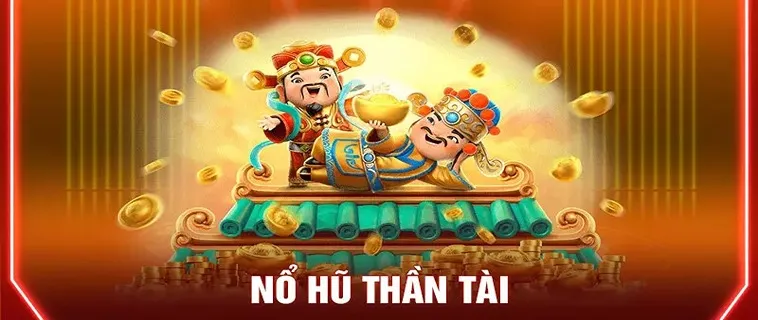 Khám Phá Trò Chơi Nổ Hũ Thần Tài Tại CAT368: Cơ Hội Trúng Thưởng Đỉnh Cao